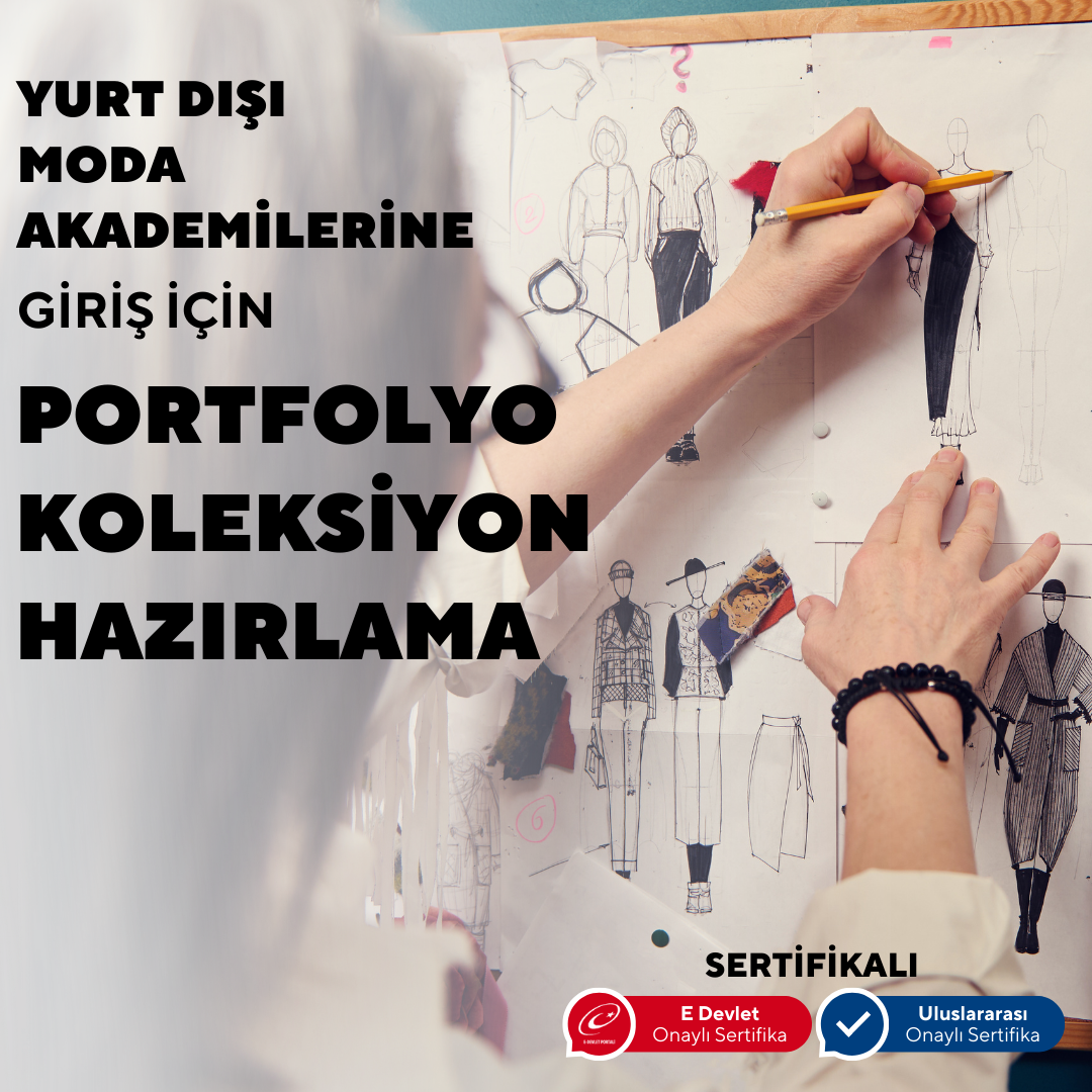 Portfolio and Collection Preparation for Admission to International Fashion Academies