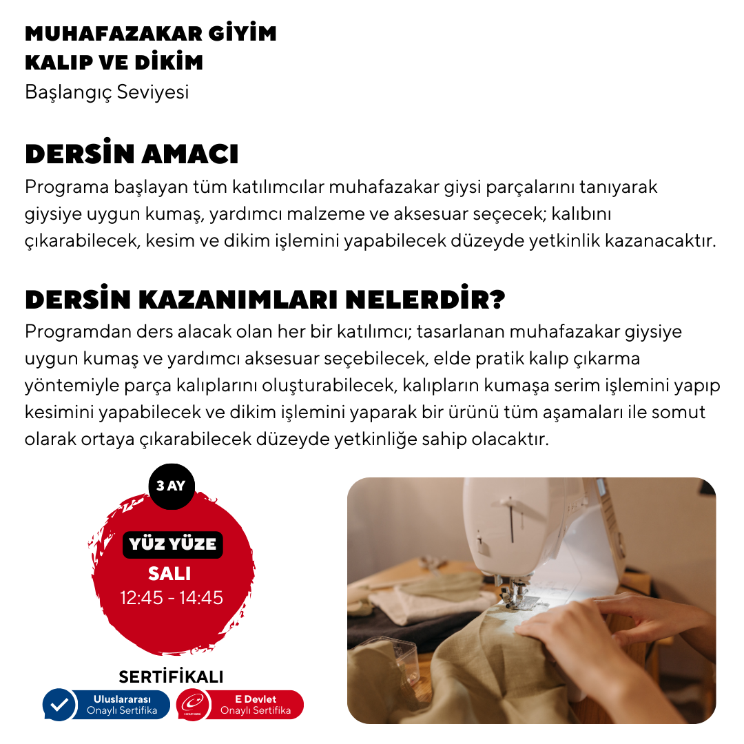 Muhafazakar Giyim , Kalıp ve Dikim - Başlangıç Seviyesi